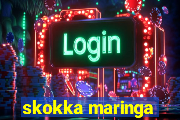 skokka maringa